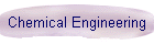 Chemical Engineering