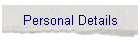 Personal Details